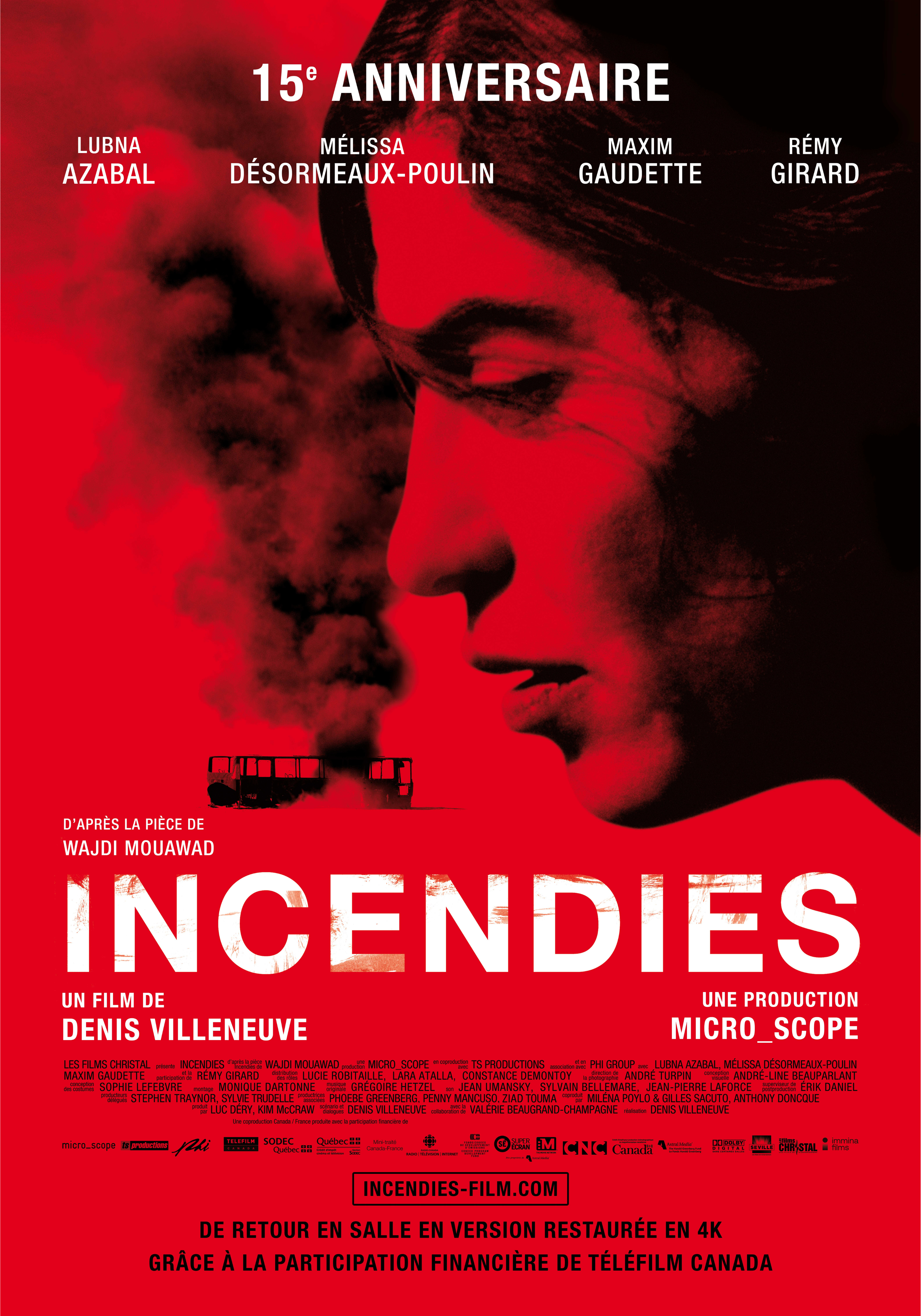 INCENDIES - 15 ANS 